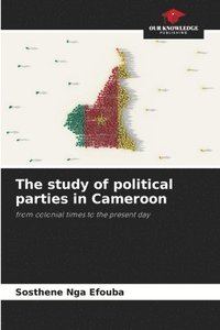 bokomslag The study of political parties in Cameroon