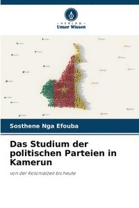 bokomslag Das Studium der politischen Parteien in Kamerun