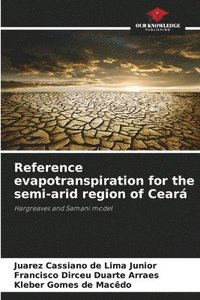 bokomslag Reference evapotranspiration for the semi-arid region of Cear