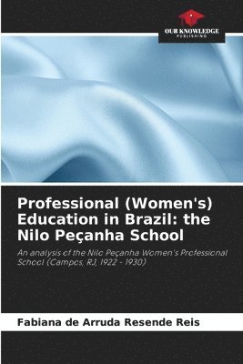 Professional (Women's) Education in Brazil 1