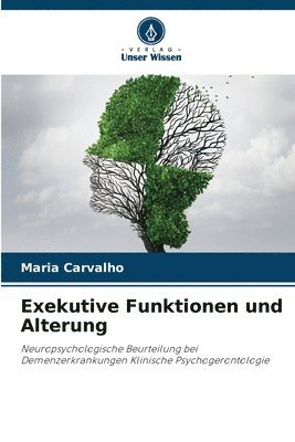 bokomslag Exekutive Funktionen und Alterung