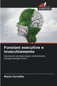 bokomslag Funzioni esecutive e invecchiamento