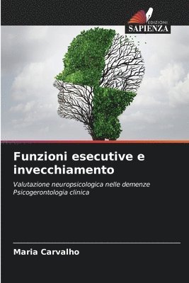 Funzioni esecutive e invecchiamento 1