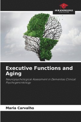 bokomslag Executive Functions and Aging