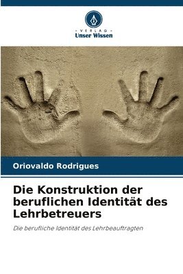 bokomslag Konstruktion der beruflichen Identität des Lehrbetreuers