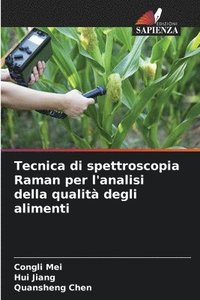 bokomslag Tecnica di spettroscopia Raman per l'analisi della qualit degli alimenti