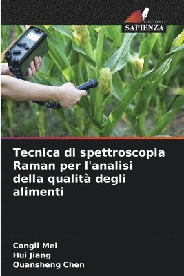 bokomslag Tecnica di spettroscopia Raman per l'analisi della qualit degli alimenti