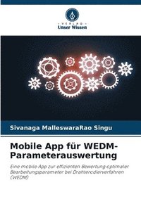 bokomslag Mobile App fr WEDM-Parameterauswertung