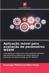 bokomslag Aplicao mvel para avaliao de parmetros WEDM