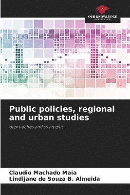 Public policies, regional and urban studies 1