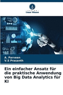 Ein einfacher Ansatz fr die praktische Anwendung von Big Data Analytics fr KI 1