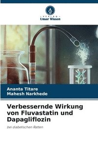 bokomslag Verbessernde Wirkung von Fluvastatin und Dapagliflozin