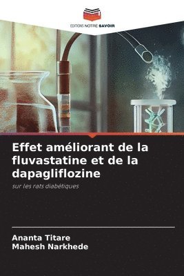 bokomslag Effet amliorant de la fluvastatine et de la dapagliflozine