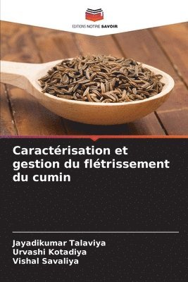 Caractrisation et gestion du fltrissement du cumin 1