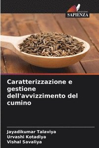 bokomslag Caratterizzazione e gestione dell'avvizzimento del cumino