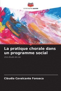 bokomslag pratique chorale dans un programme social