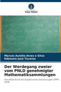 bokomslag Der Werdegang zweier vom PNLD genehmigter Mathematiksammlungen