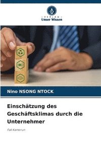 bokomslag Einschtzung des Geschftsklimas durch die Unternehmer