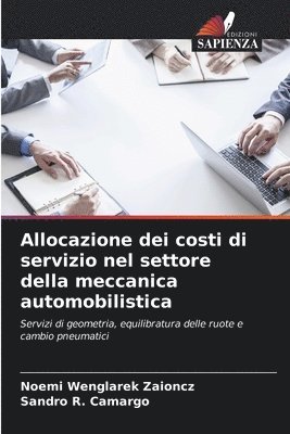 Allocazione dei costi di servizio nel settore della meccanica automobilistica 1