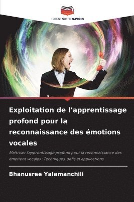 bokomslag Exploitation de l'apprentissage profond pour la reconnaissance des motions vocales