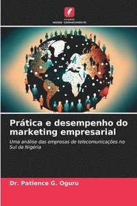 bokomslag Prática e desempenho do marketing empresarial