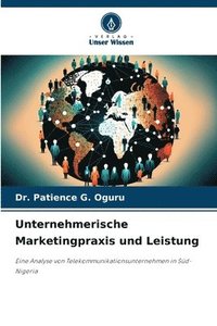 bokomslag Unternehmerische Marketingpraxis und Leistung