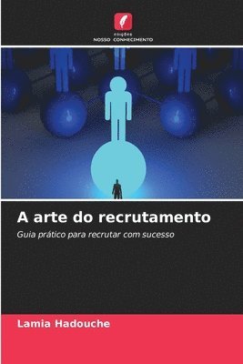 A arte do recrutamento 1