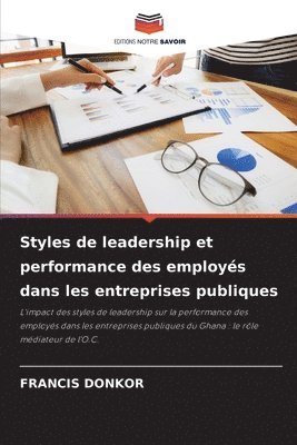 bokomslag Styles de leadership et performance des employs dans les entreprises publiques