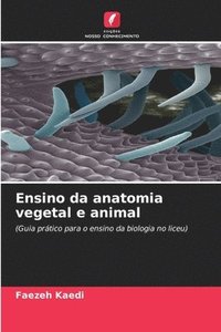 bokomslag Ensino da anatomia vegetal e animal