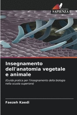 bokomslag Insegnamento dell'anatomia vegetale e animale