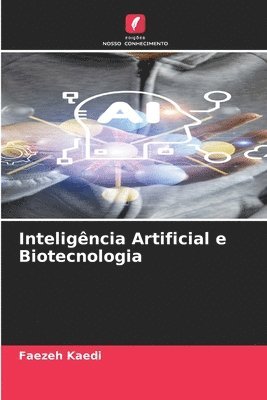 Inteligncia Artificial e Biotecnologia 1