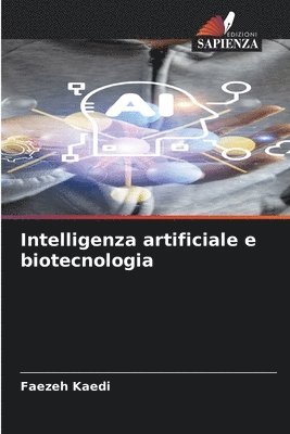 bokomslag Intelligenza artificiale e biotecnologia