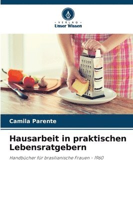 bokomslag Hausarbeit in praktischen Lebensratgebern