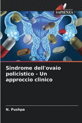 bokomslag Sindrome dell'ovaio policistico - Un approccio clinico