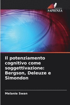 bokomslag Il potenziamento cognitivo come soggettivazione