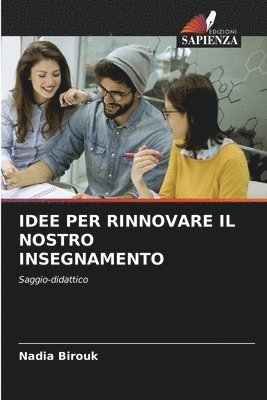 bokomslag Idee Per Rinnovare Il Nostro Insegnamento