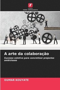 bokomslag A arte da colaborao