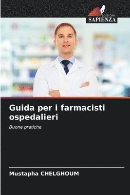 bokomslag Guida per i farmacisti ospedalieri