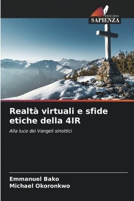 Emmanuel Bako, Michael Okoronkwo - Realtà virtuali e sfide etiche della 4IR, Häftad