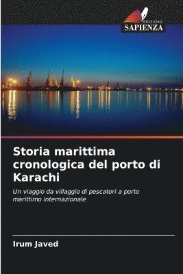 bokomslag Storia marittima cronologica del porto di Karachi