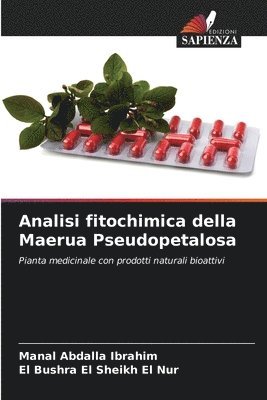 bokomslag Analisi fitochimica della Maerua Pseudopetalosa