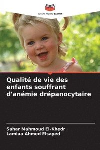 bokomslag Qualit de vie des enfants souffrant d'anmie drpanocytaire