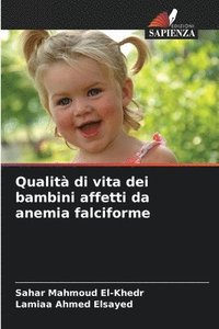 bokomslag Qualità di vita dei bambini affetti da anemia falciforme