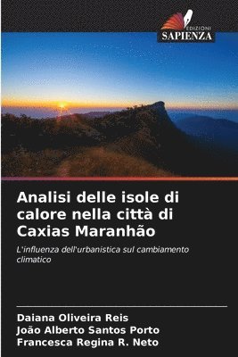 Analisi delle isole di calore nella città di Caxias Maranhão