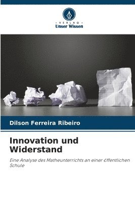 bokomslag Innovation und Widerstand