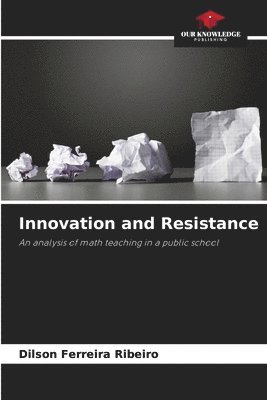 bokomslag Innovation and Resistance