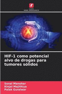 bokomslag HIF-1 como potencial alvo de drogas para tumores sólidos