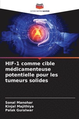 HIF-1 comme cible médicamenteuse potentielle pour les tumeurs solides