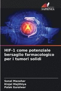 bokomslag HIF-1 come potenziale bersaglio farmacologico per i tumori solidi