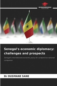 bokomslag Senegal's economic diplomacy